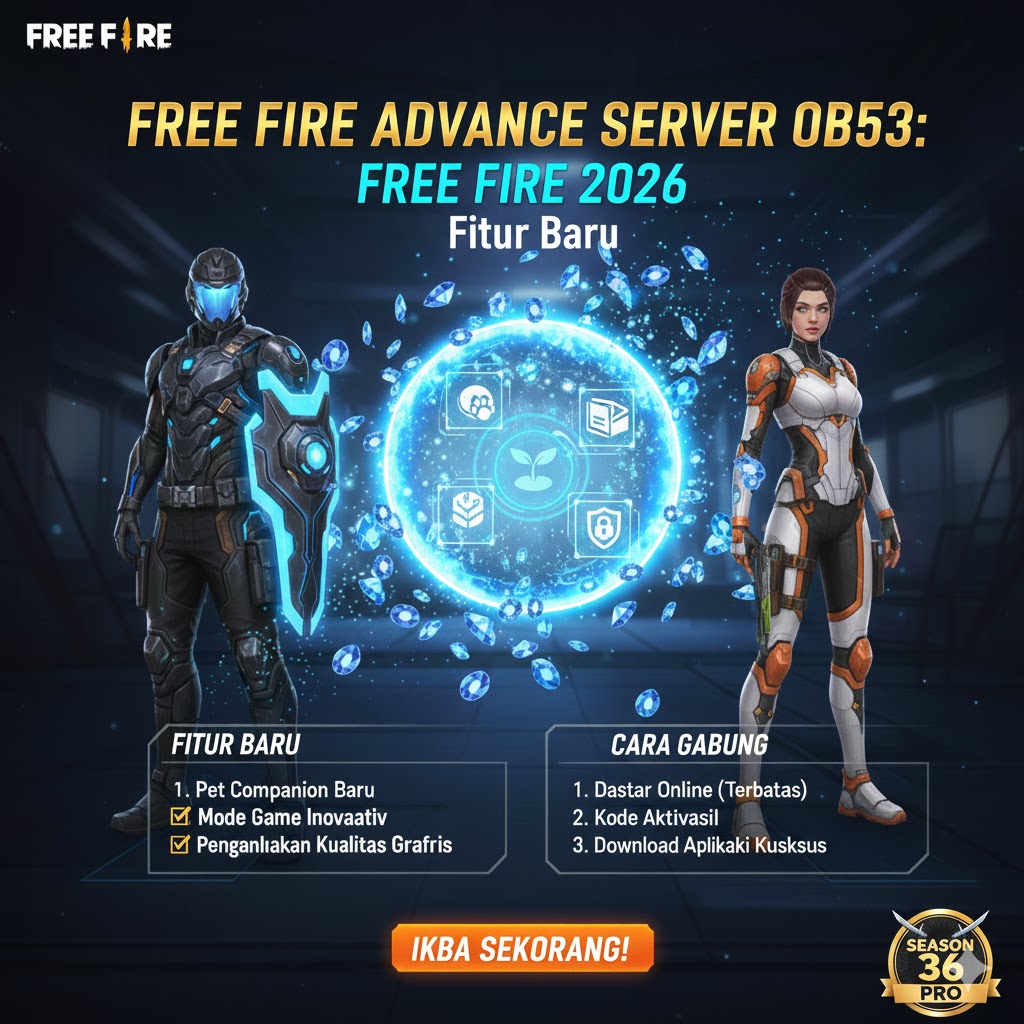 Free Fire Advance Server OB52: Bocoran Fitur Baru