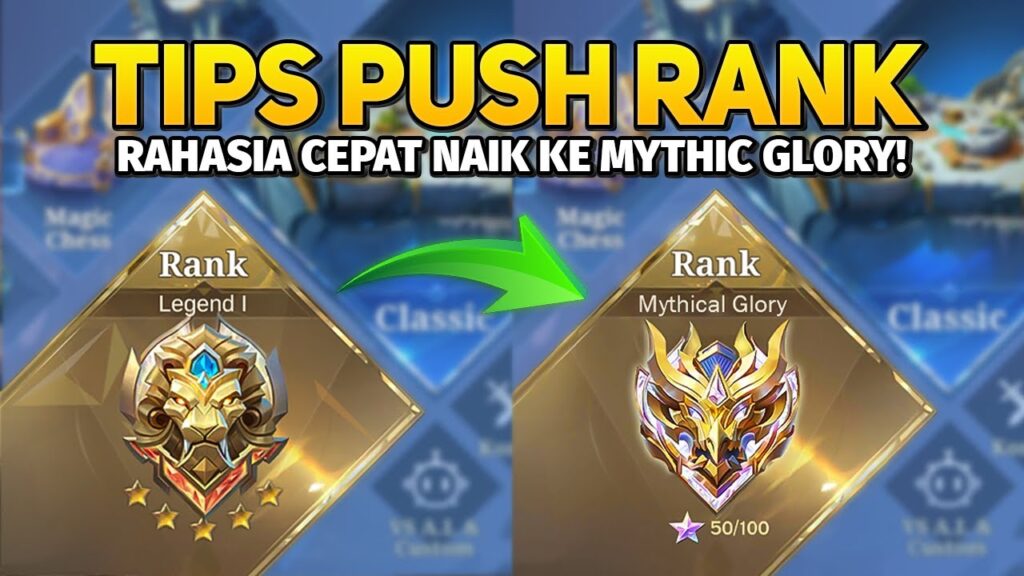 Tips Cepat Naik Mythic di Mobile Legends untuk Pemula